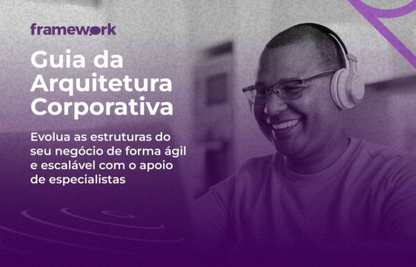 Guia da arquitetura corporativa